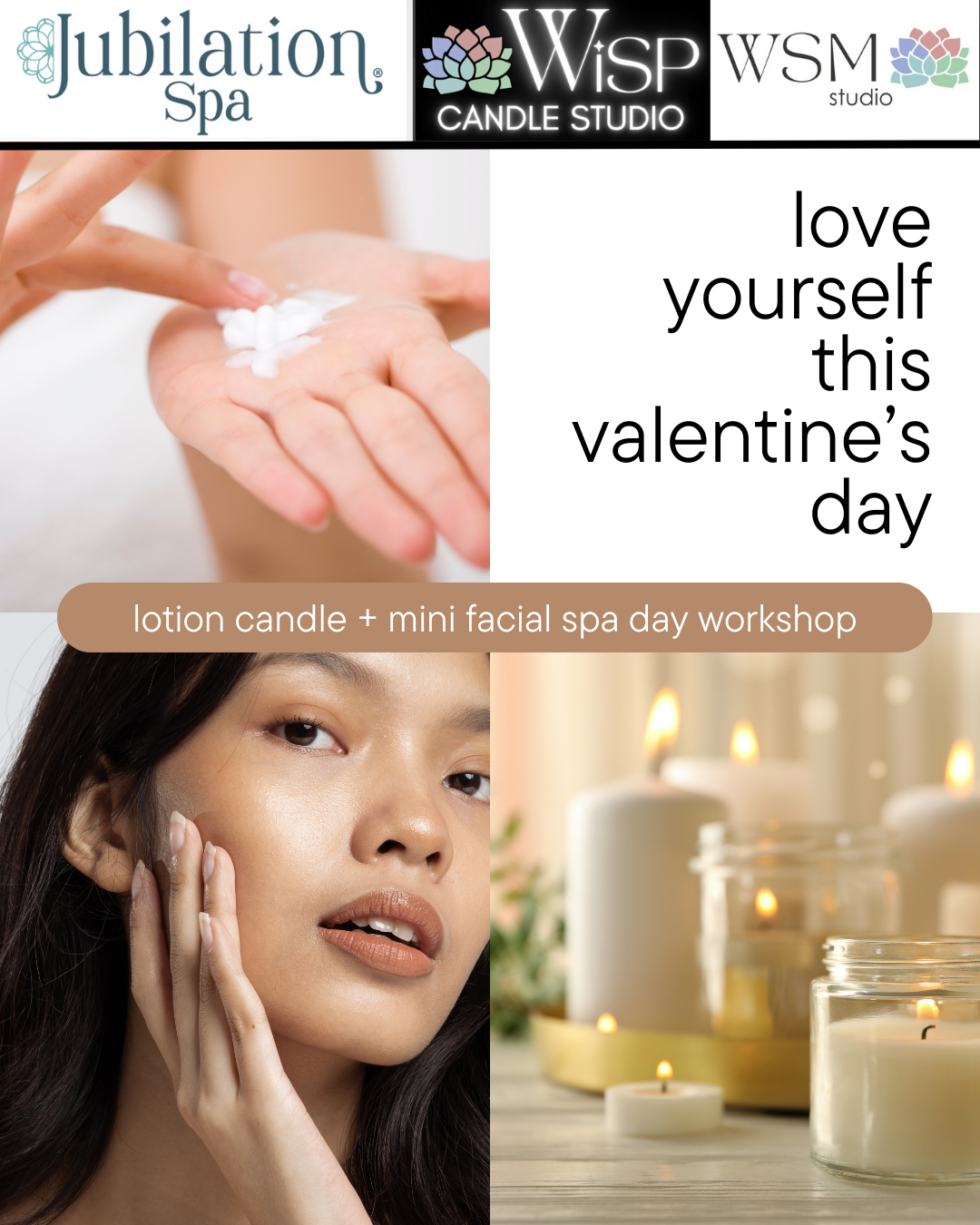 LOVE YOURSELF (WF) - Spa candle event Sun 2/16 10am